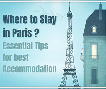 Where to Stay in Paris