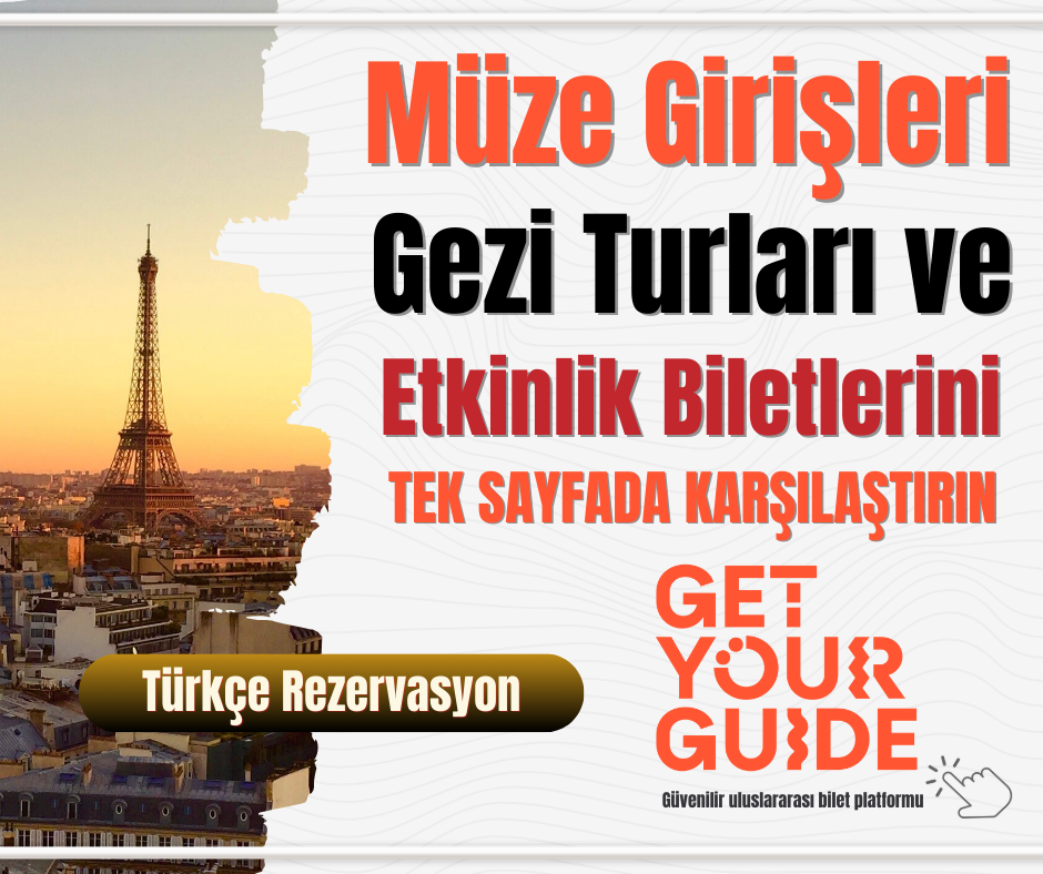 Paris’te müze, tur ve etkinlik biletlerini karşılaştırın